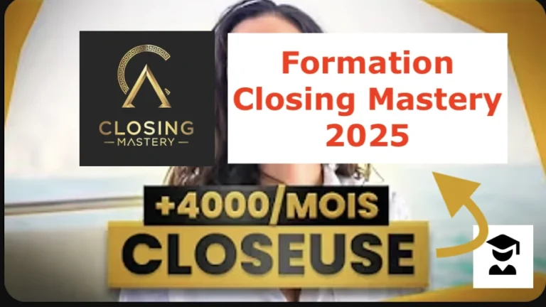 Lire la suite à propos de l’article Formation Closing Mastery 2025 : Avis complet